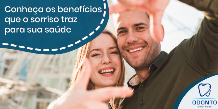 Conheça os benefícios que o sorriso traz para sua saúde