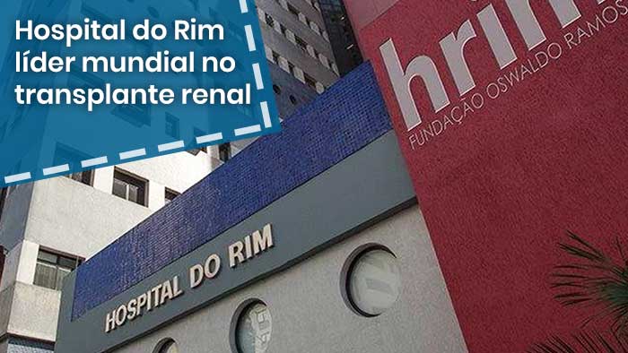 Hospital do rim - Líder Mundial no Transplante Renal