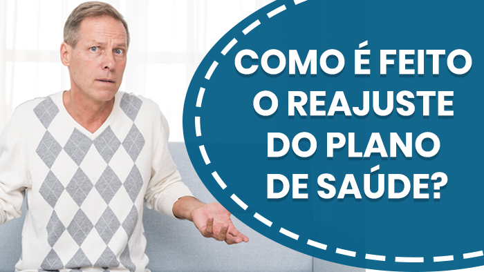 Como é feito o reajuste do plano de saúde?