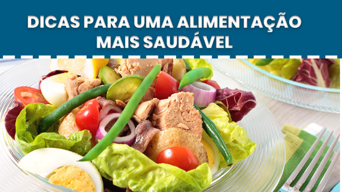 Como ter uma alimentação mais saudável