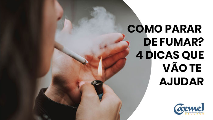 Como parar de fumar? 4 dicas que vão te ajudar