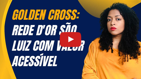 Golden Cross: Rede D'or São Luiz em São Paulo com valor bem acessível